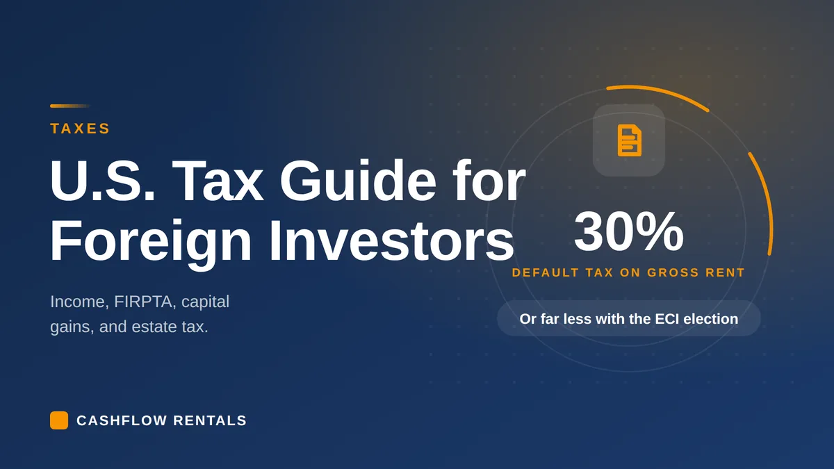 US Tax Guide for Foreign Investors